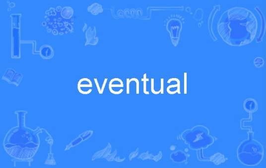 eventual