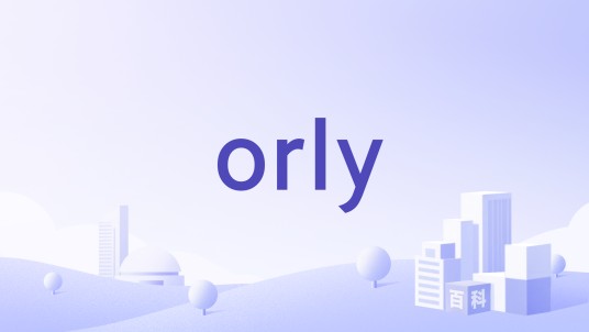 orly