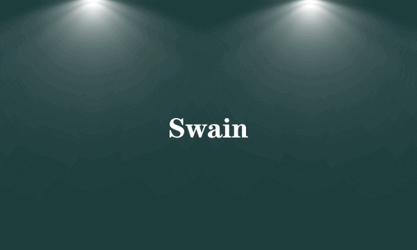 Swain