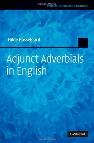 Adjunct Adverbials in English