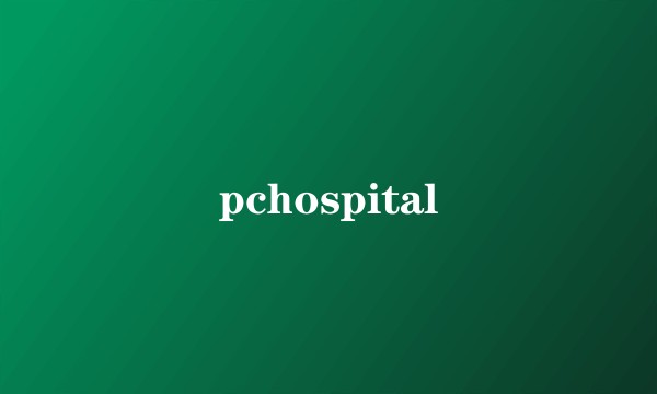 pchospital