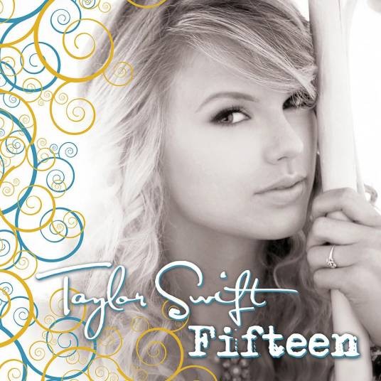 Fifteen（2008年泰勒·斯威夫特演唱的歌曲）