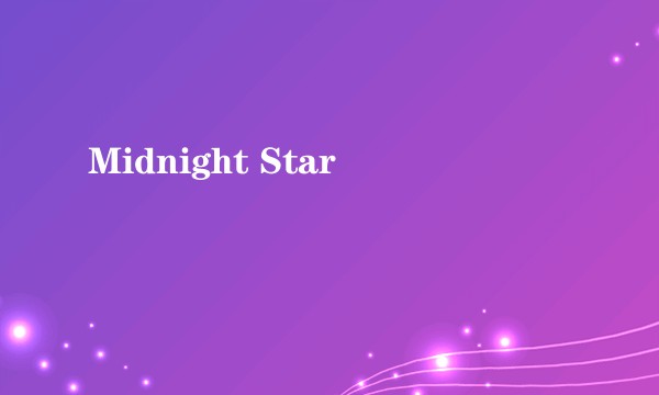 Midnight Star