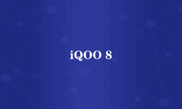 iQOO 8