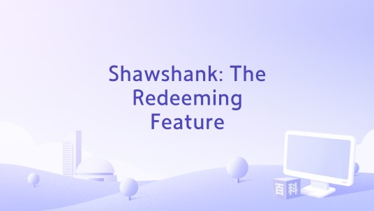 Shawshank: The Redeeming Feature
