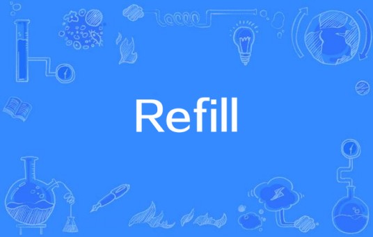 Refill