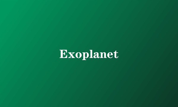 Exoplanet