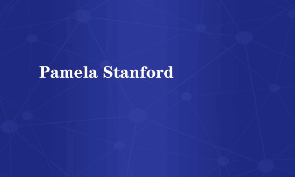 Pamela Stanford