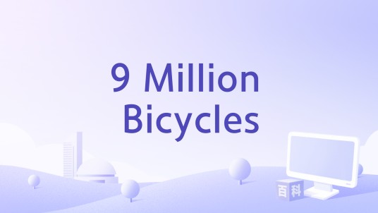 9 Million Bicycles