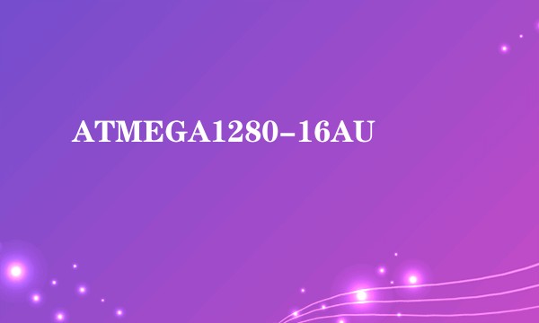 ATMEGA1280-16AU