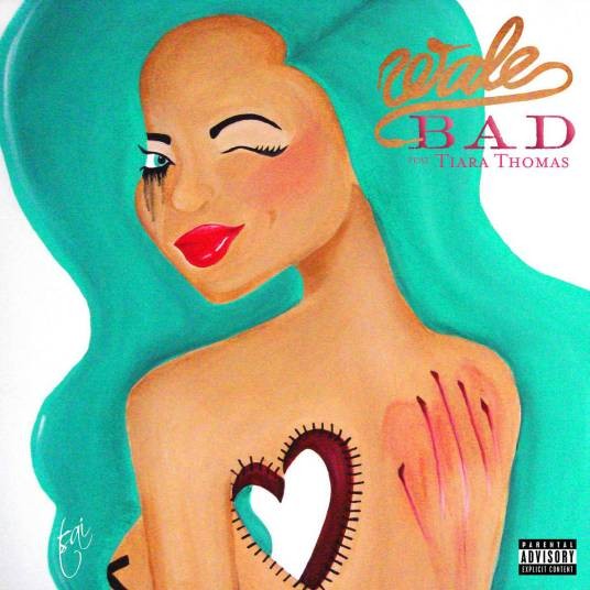 bad(2013年Wale,Tiara Thomas合作歌曲)