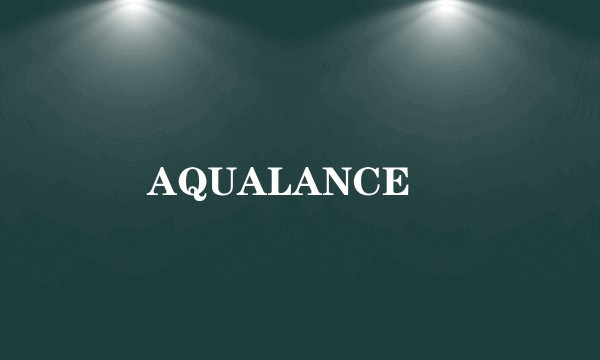 AQUALANCE™