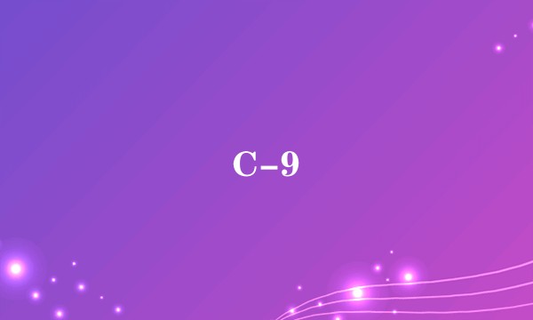 C-9
