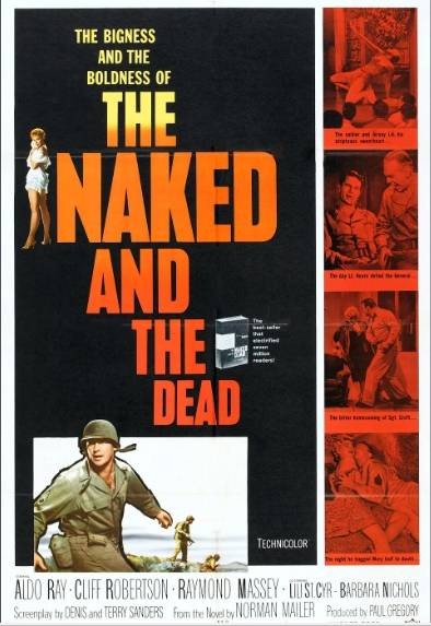 The Naked and the Dead（美国1958年Raoul Walsh执导的电影）
