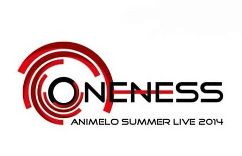 Animelo Summer Live 2014 -ONENESS-