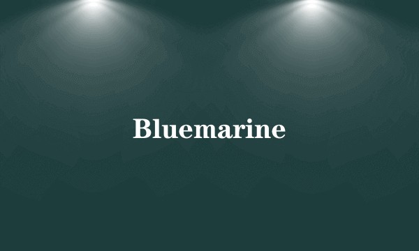 Bluemarine