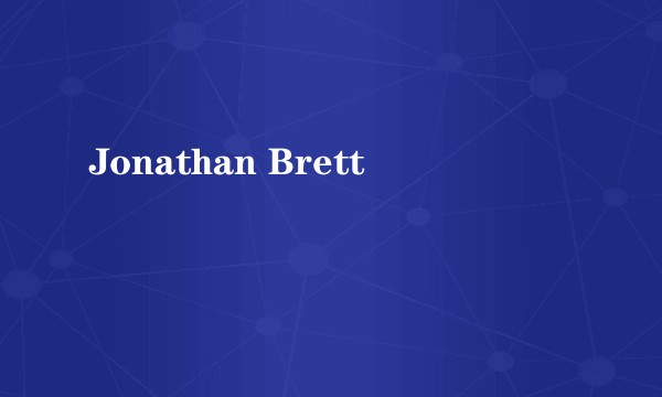 Jonathan Brett