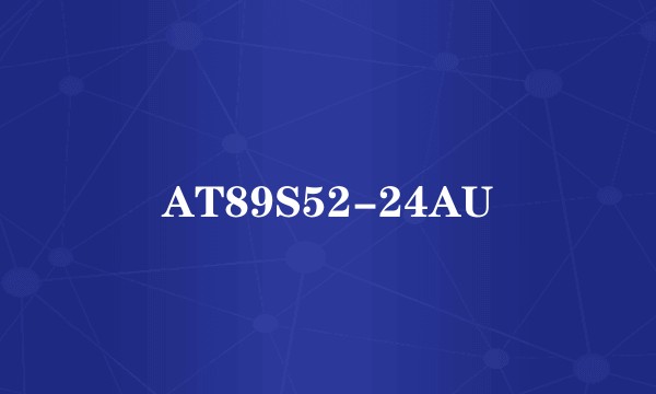 AT89S52-24AU