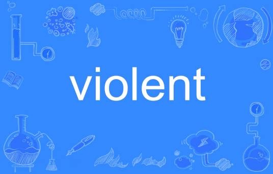 violent