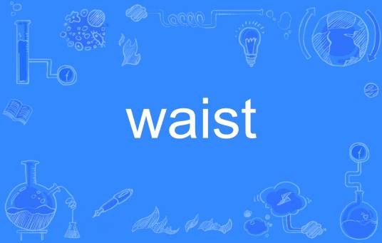 waist