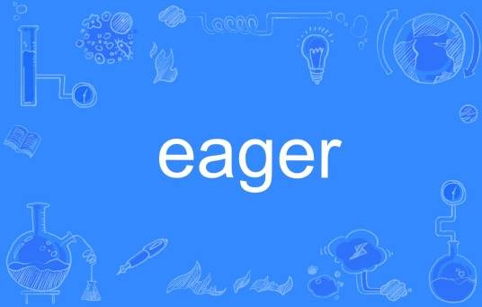 eager