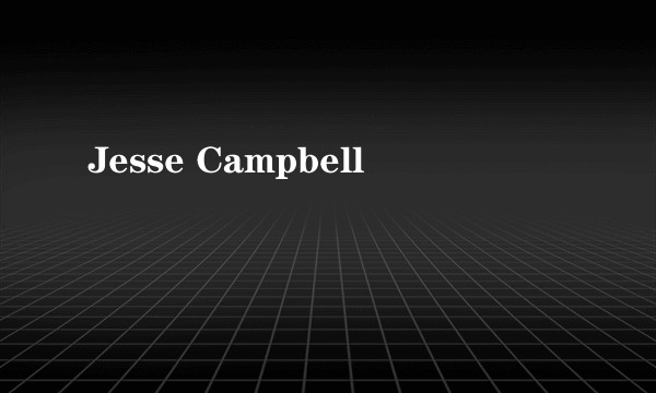 Jesse Campbell