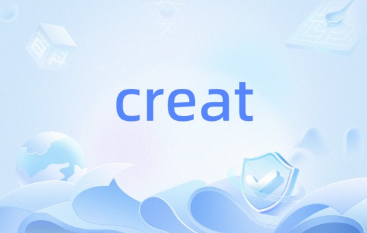 creat