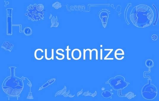 customize