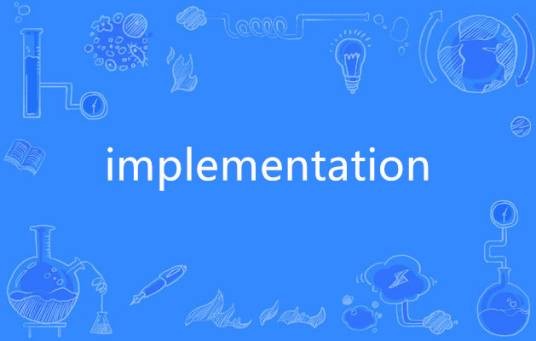 implementation