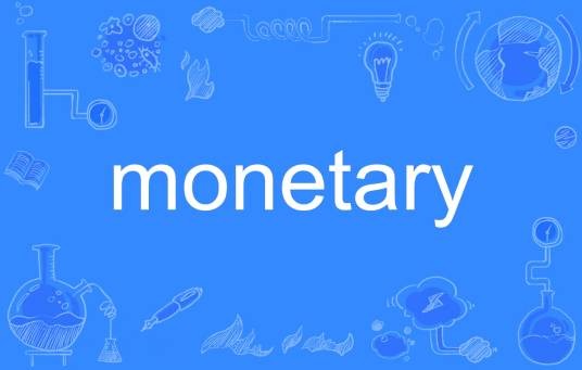 monetary