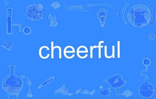 cheerful