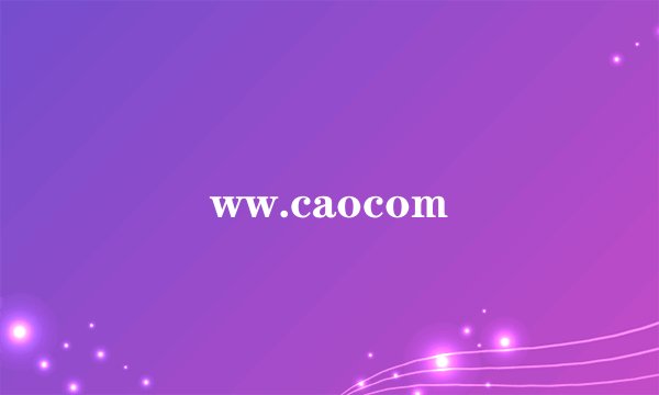ww.caocom