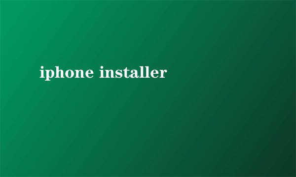 iphone installer
